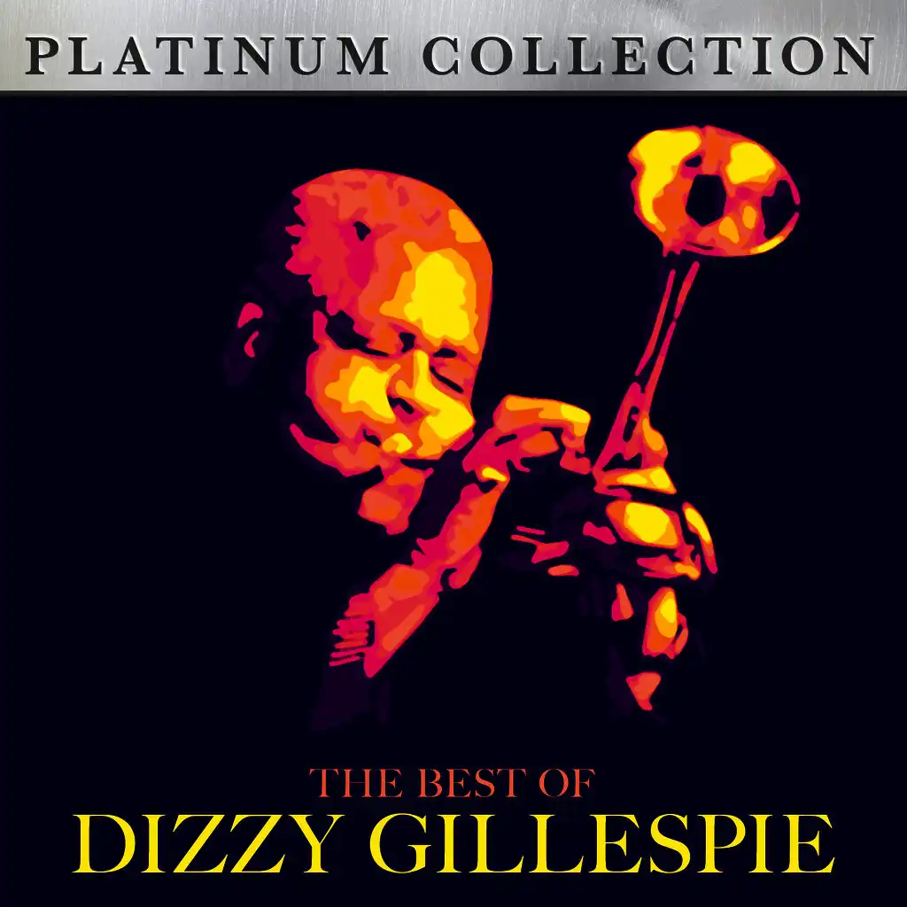 The Best of Dizzy Gillespie