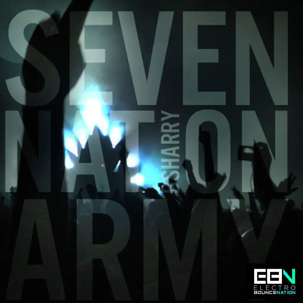 Seven Nation Army (Melbourne Edit)