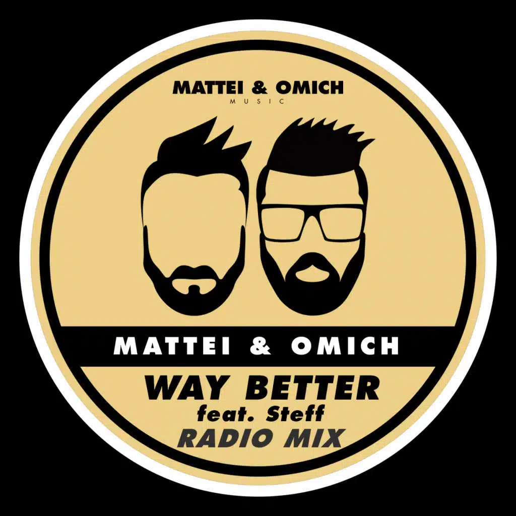 Way Better (Radio Mix) [feat. Steff Daxx]