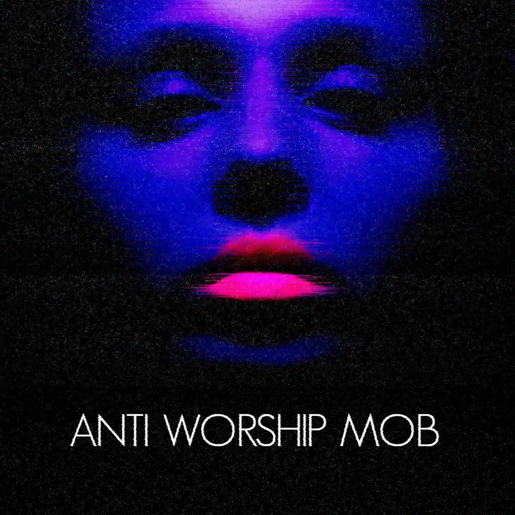 Anti Worship Mob