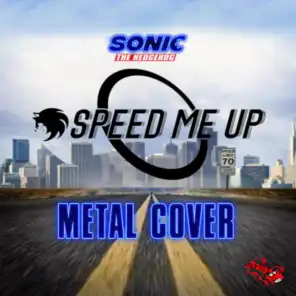 Speed Me Up (From Sonic Movie)