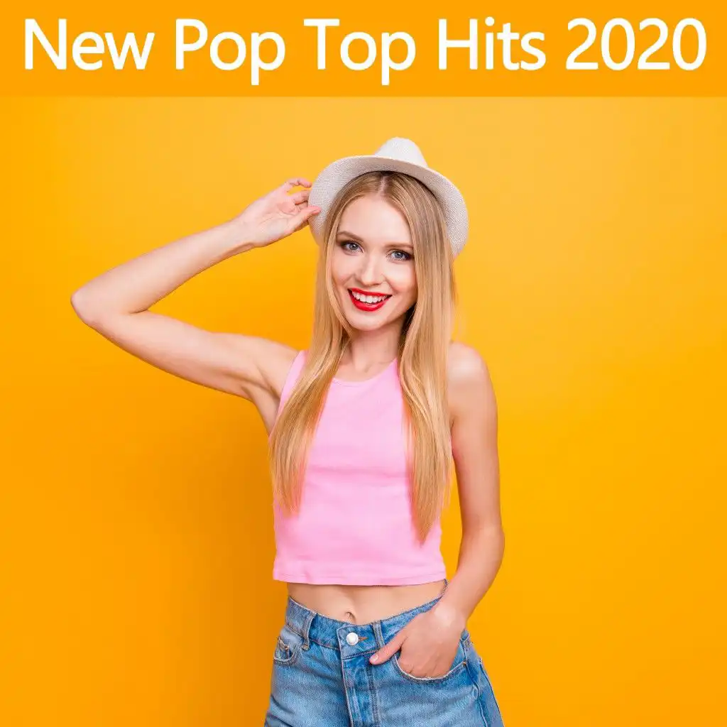 New Pop Top Hits 2020