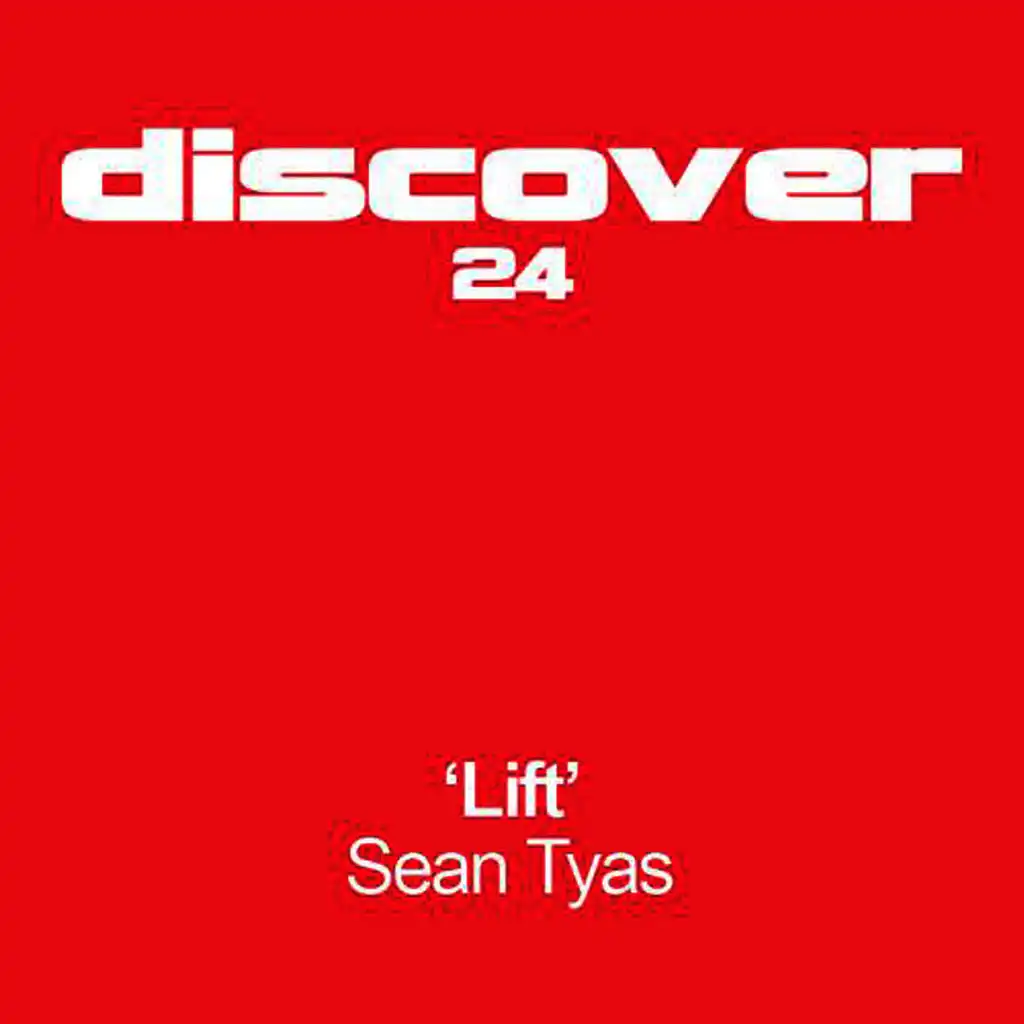 Lift (Sean Tyas Rework)
