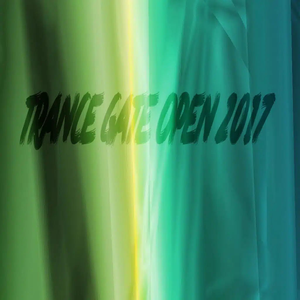 Trance Gate Open 2017