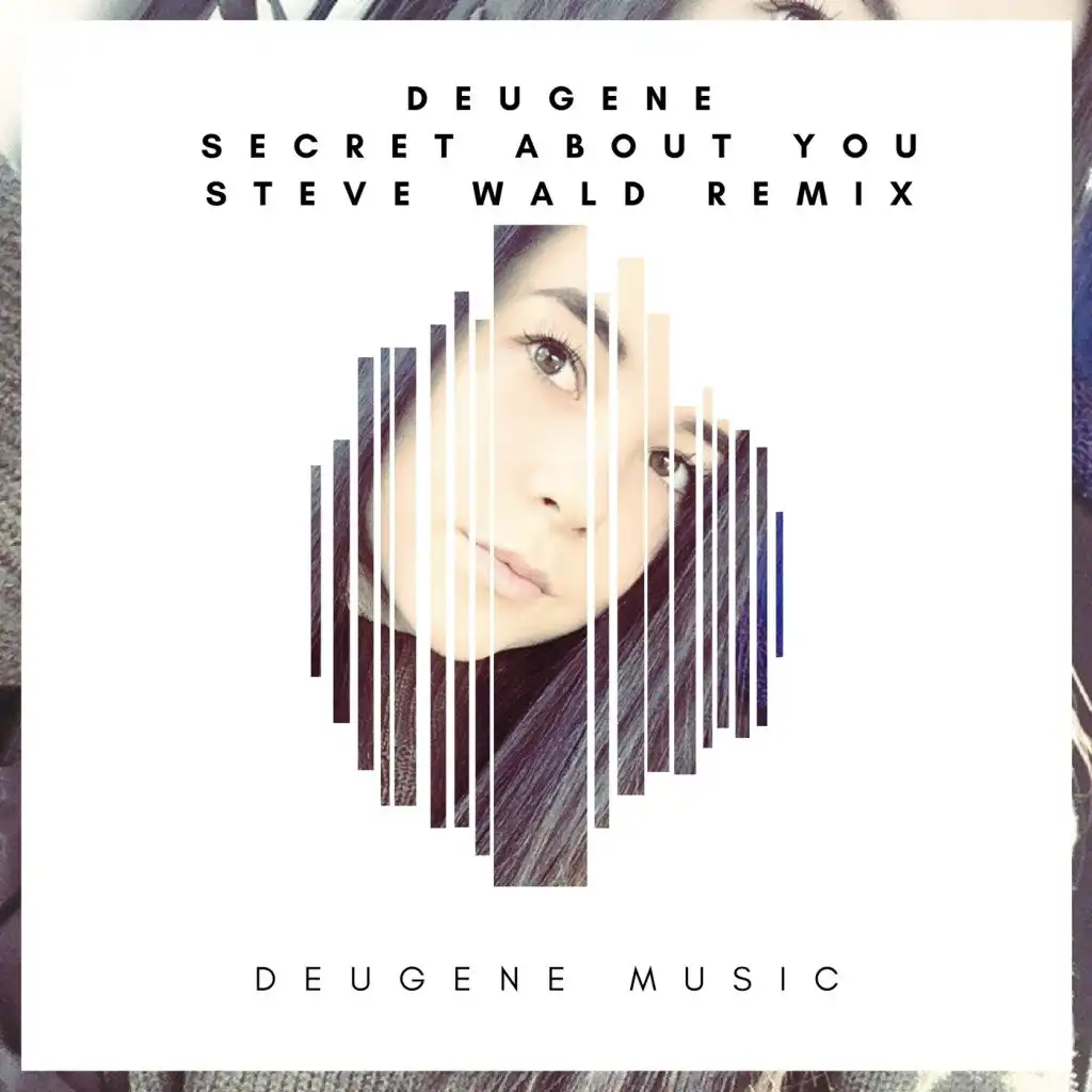 Secret About You (Steve Wald Remix)