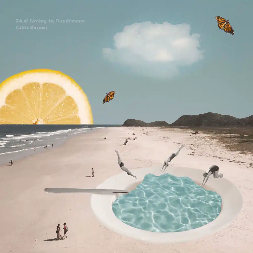 26 & Living in Daydreams