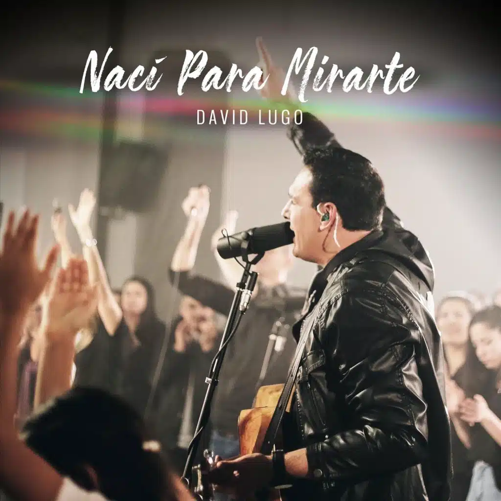 Nací para Mirarte (En Vivo)