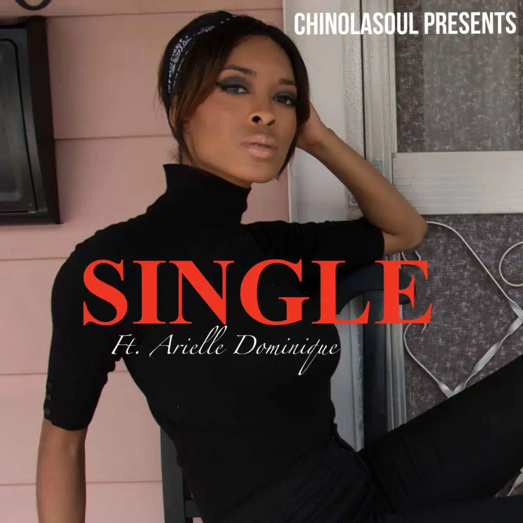 Single (feat. Arielle D.)