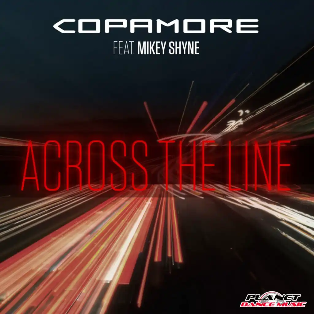 Across The Line (Radio Edit) [feat. Mikey Shyne]