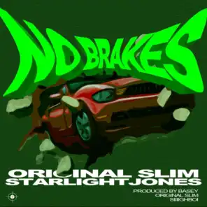 No Brakes (feat. Starlight Jones)