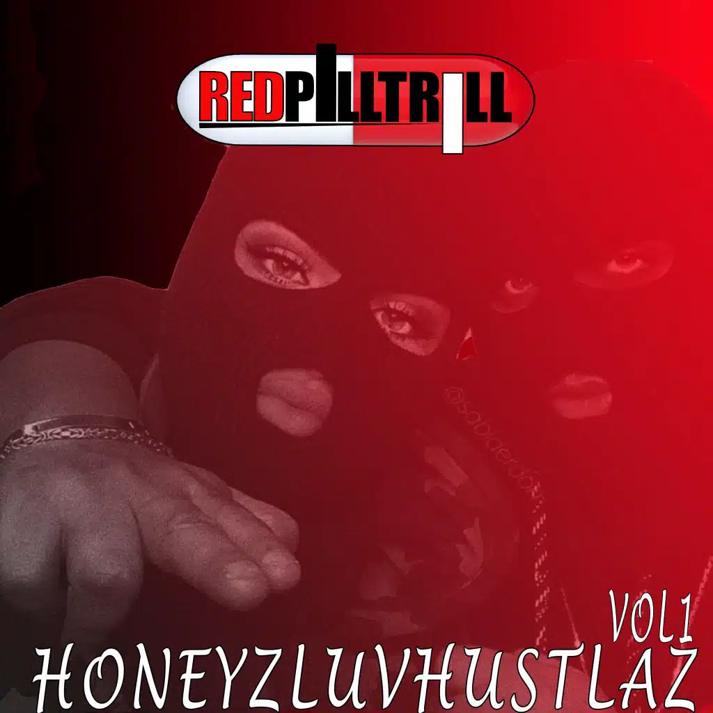 Honeyzluvhustlaz, Vol. 1