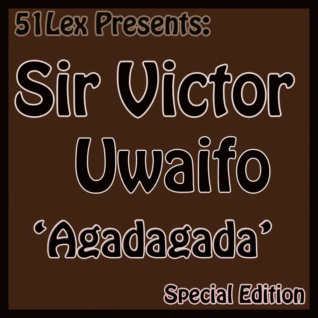 51 Lex Presents Agadagada