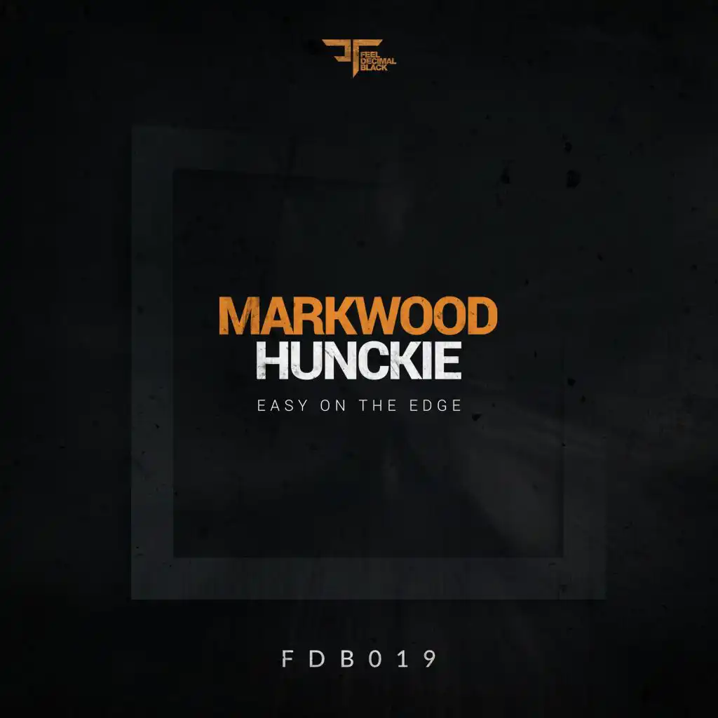 Markwood, Hunckie