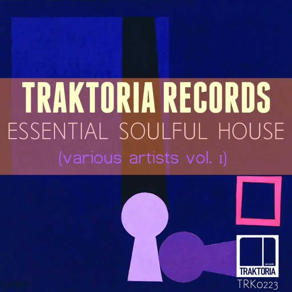 Essential Soulful House, Vol. 1