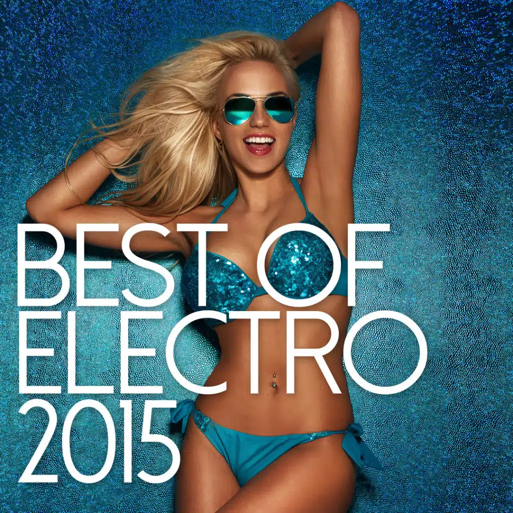 Best Of Electro 2015 (feat. Traumton)