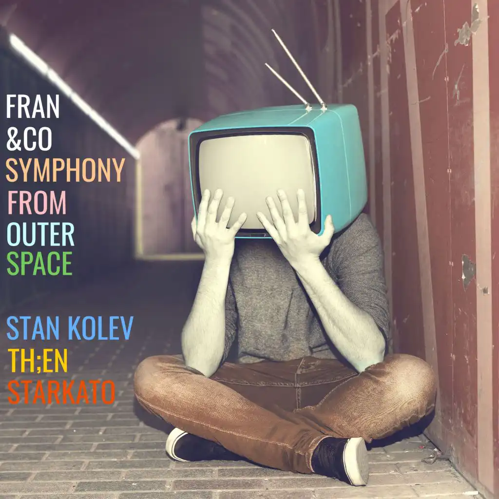 Symphony From Outer Space (Stan Kolev Remix)