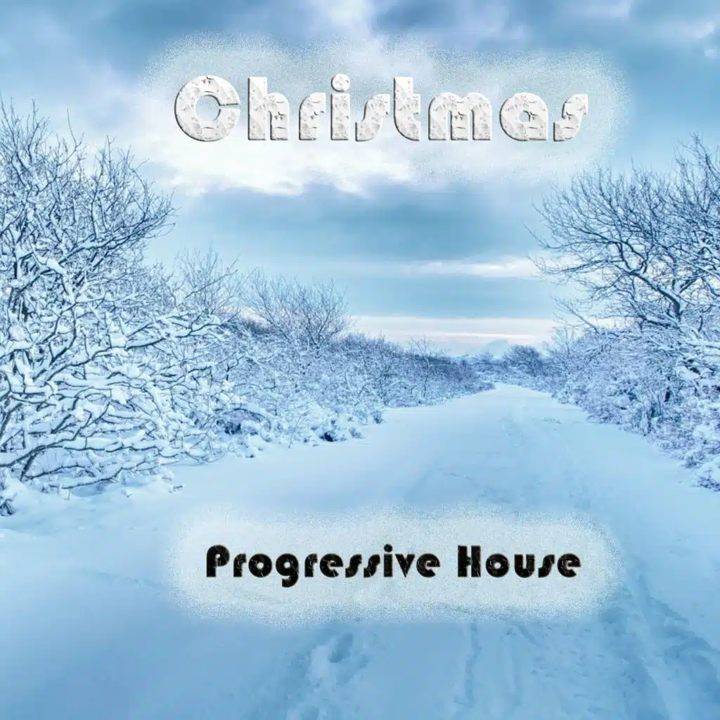 Christmas Progressive House