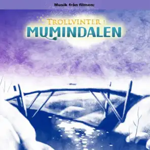 Trollvinter i Mumindalen (Original Motion Picture Soundtrack)