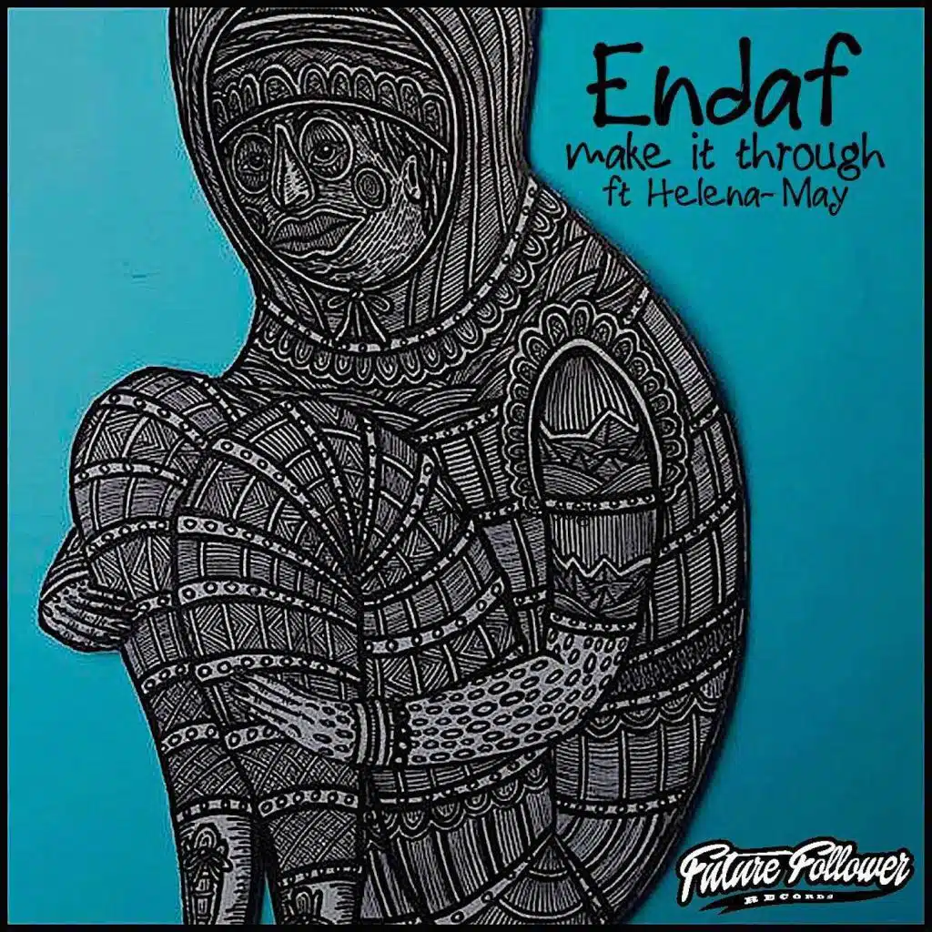 Make It Through (Digital Pilgrimz & Shaun Dean Remix) [feat. Helena May]
