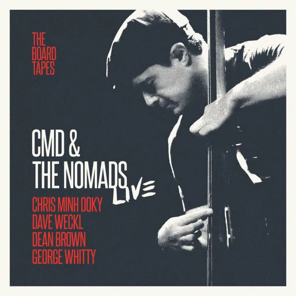 The Nomads: The Board Tapes (Live)