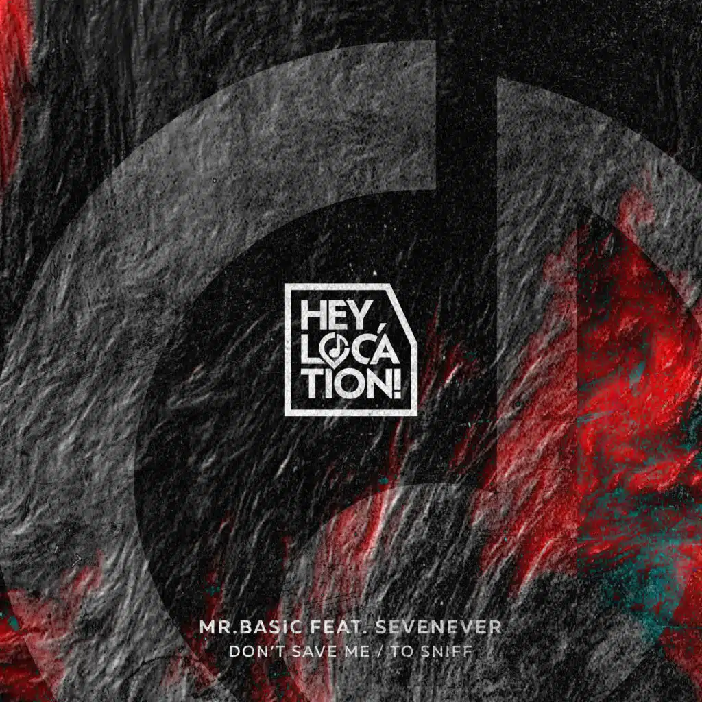 To Sniff (feat. SevenEver)