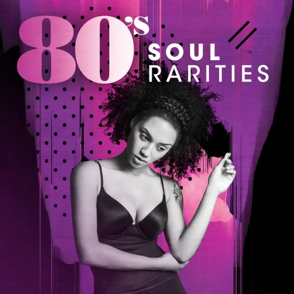 80's Soul Rarities