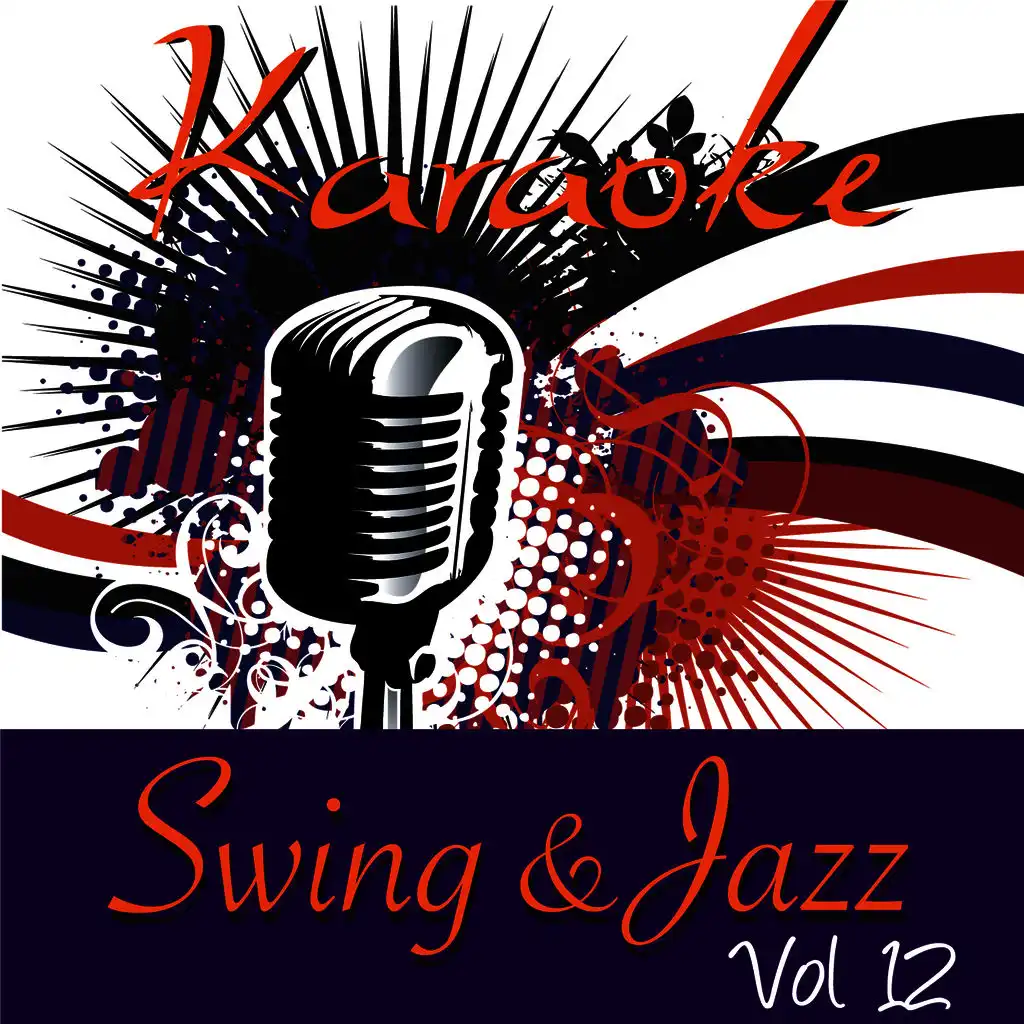Karaoke - Swing & Jazz Vol.12
