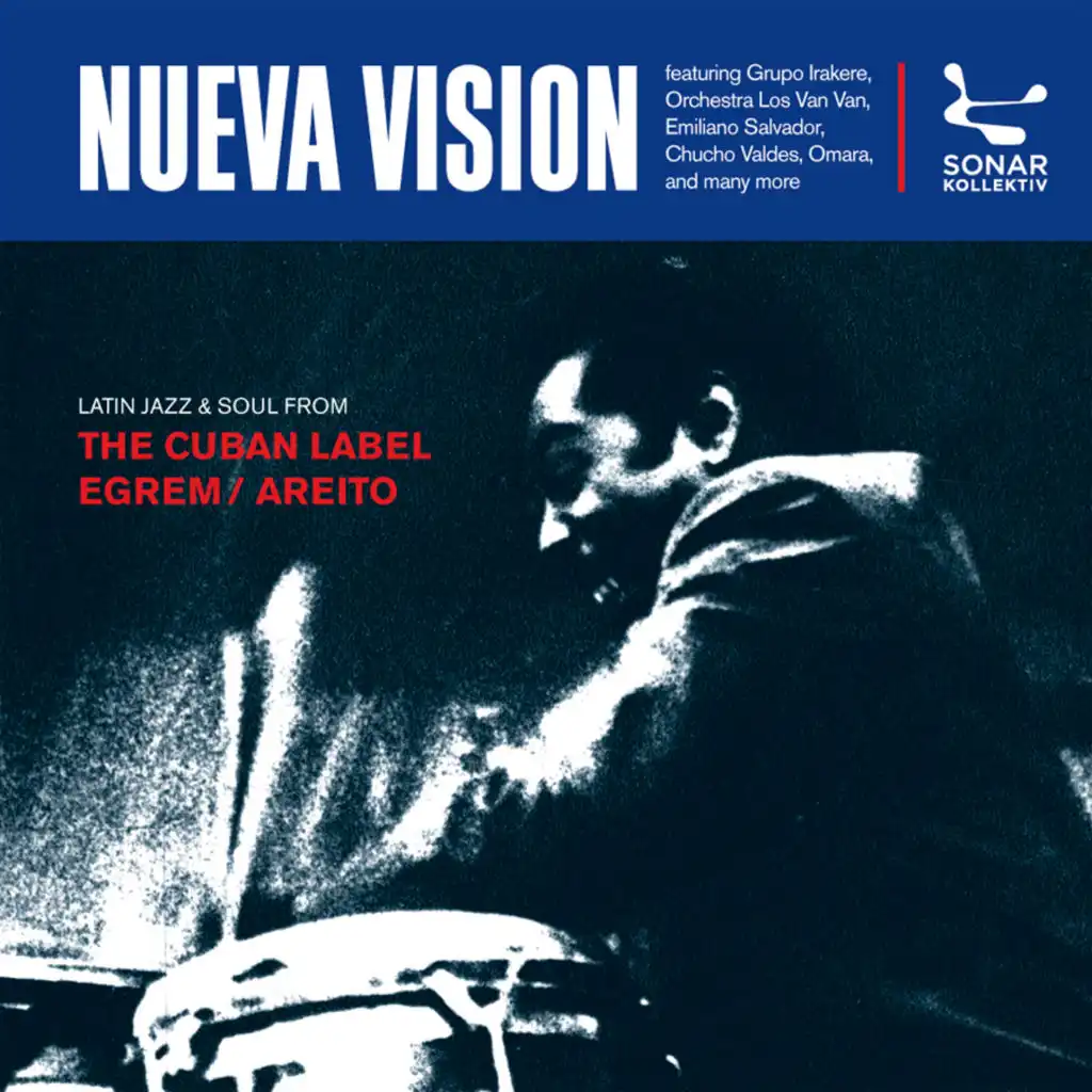 Nueva Vision - Latin Jazz & Soul From The Cuban Label EGREM / AREITO