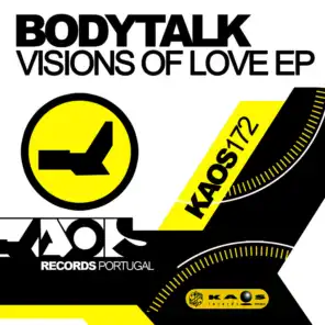 Bodytalk - Visions of Love