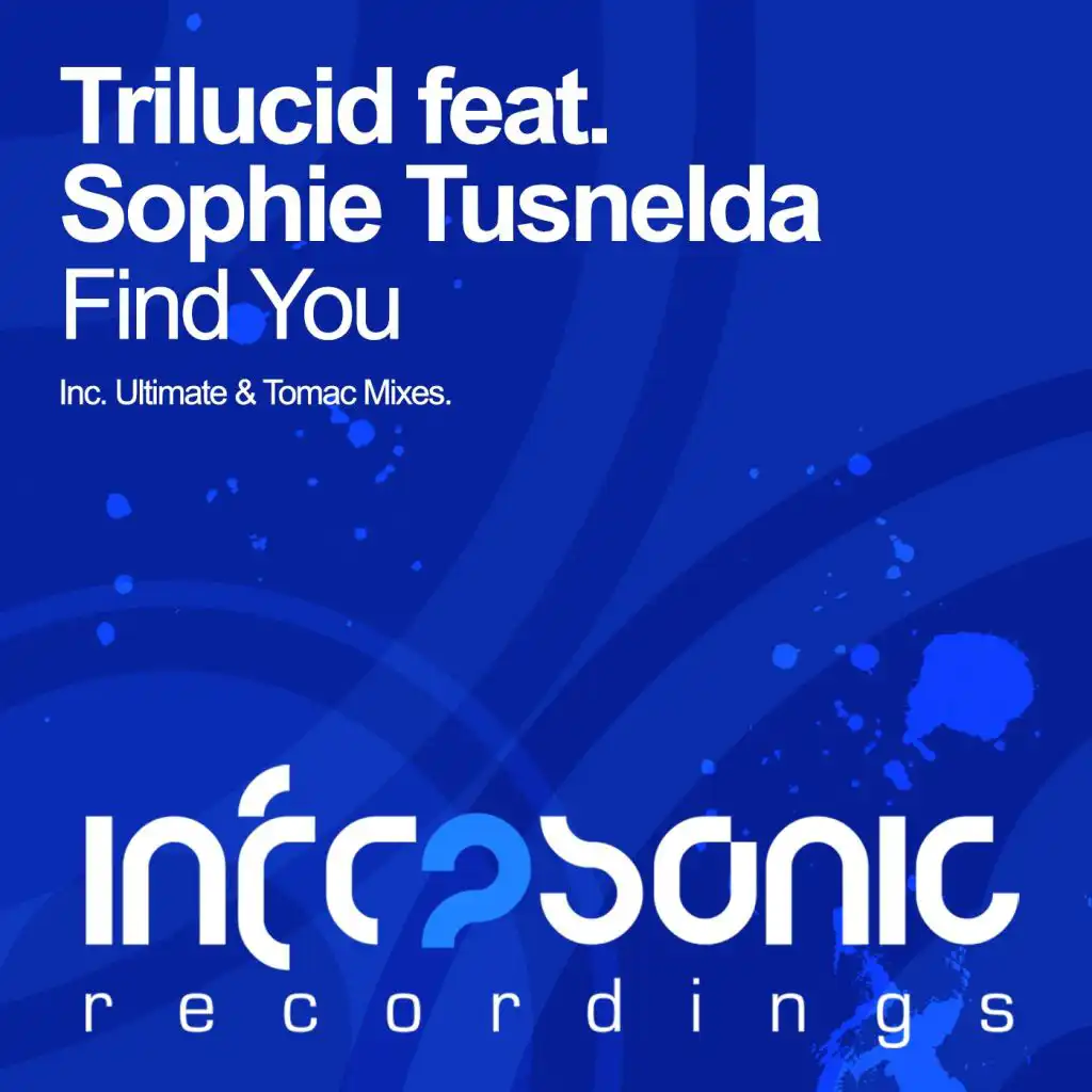 Find You (Remixed) [feat. Sophie Tusnelda]