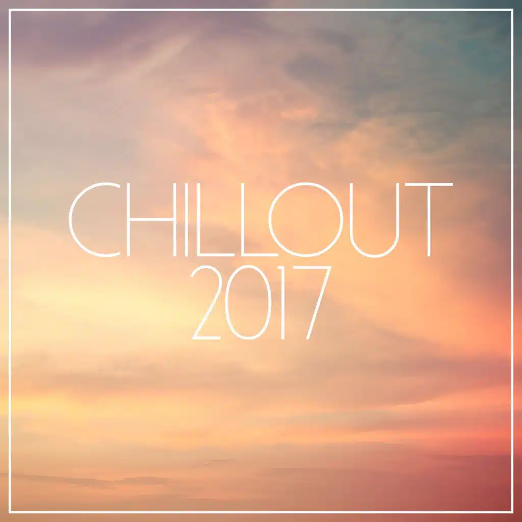 Chill Out 2017