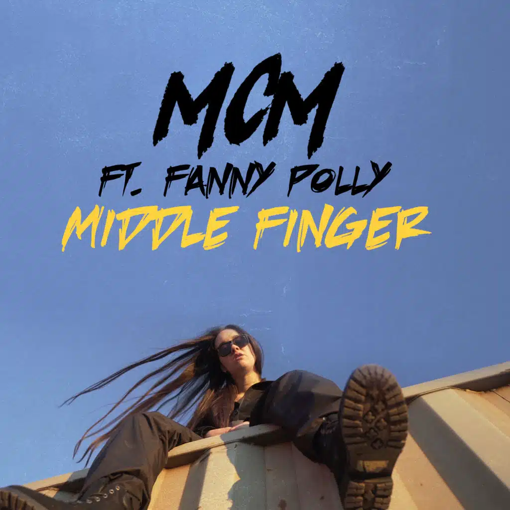 Middle Finger (feat. Fanny Polly)