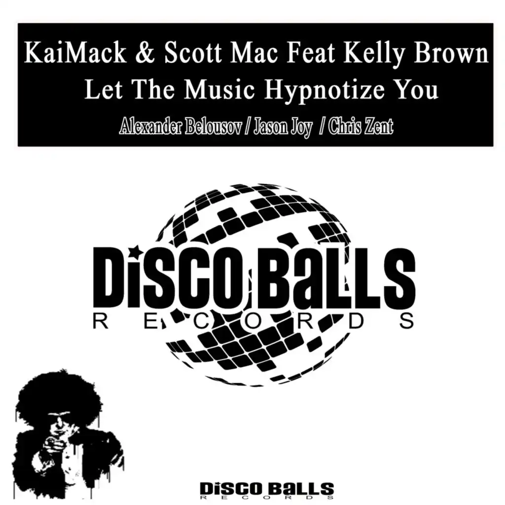 Let The Music Hypnotize You (feat. Kelly Brown)