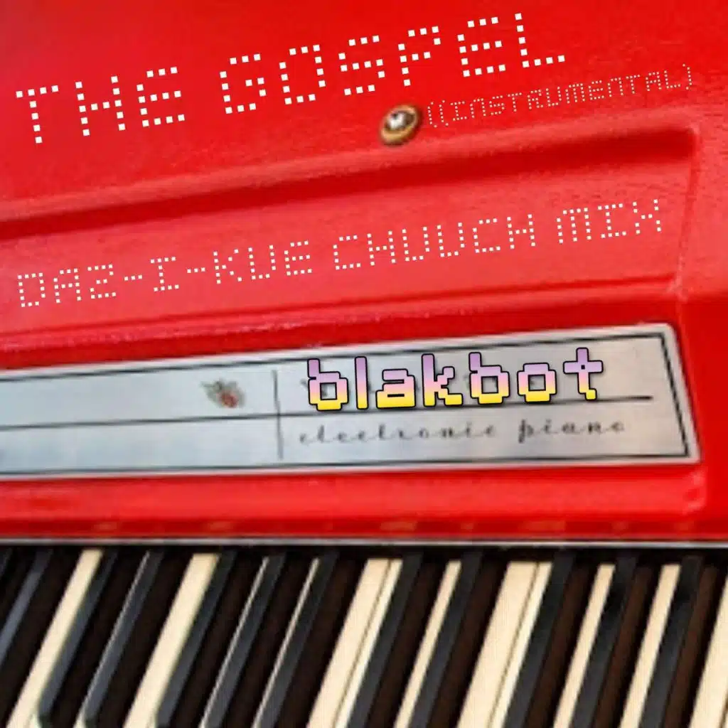 The Gospel (Daz-I-Kue Chuuch Mix)