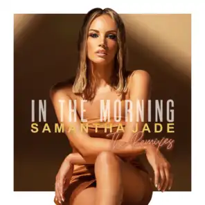 In the Morning (Remixes)