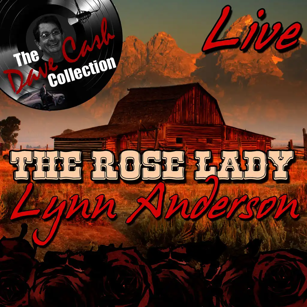 The Rose Lady Live - [The Dave Cash Collection]