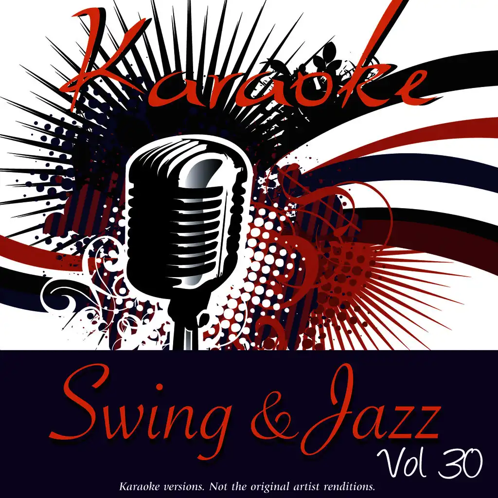 Karaoke - Swing & Jazz Vol. 30