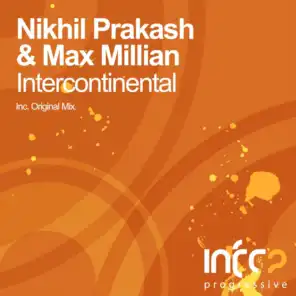 Nikhil Prakash & Max Millian