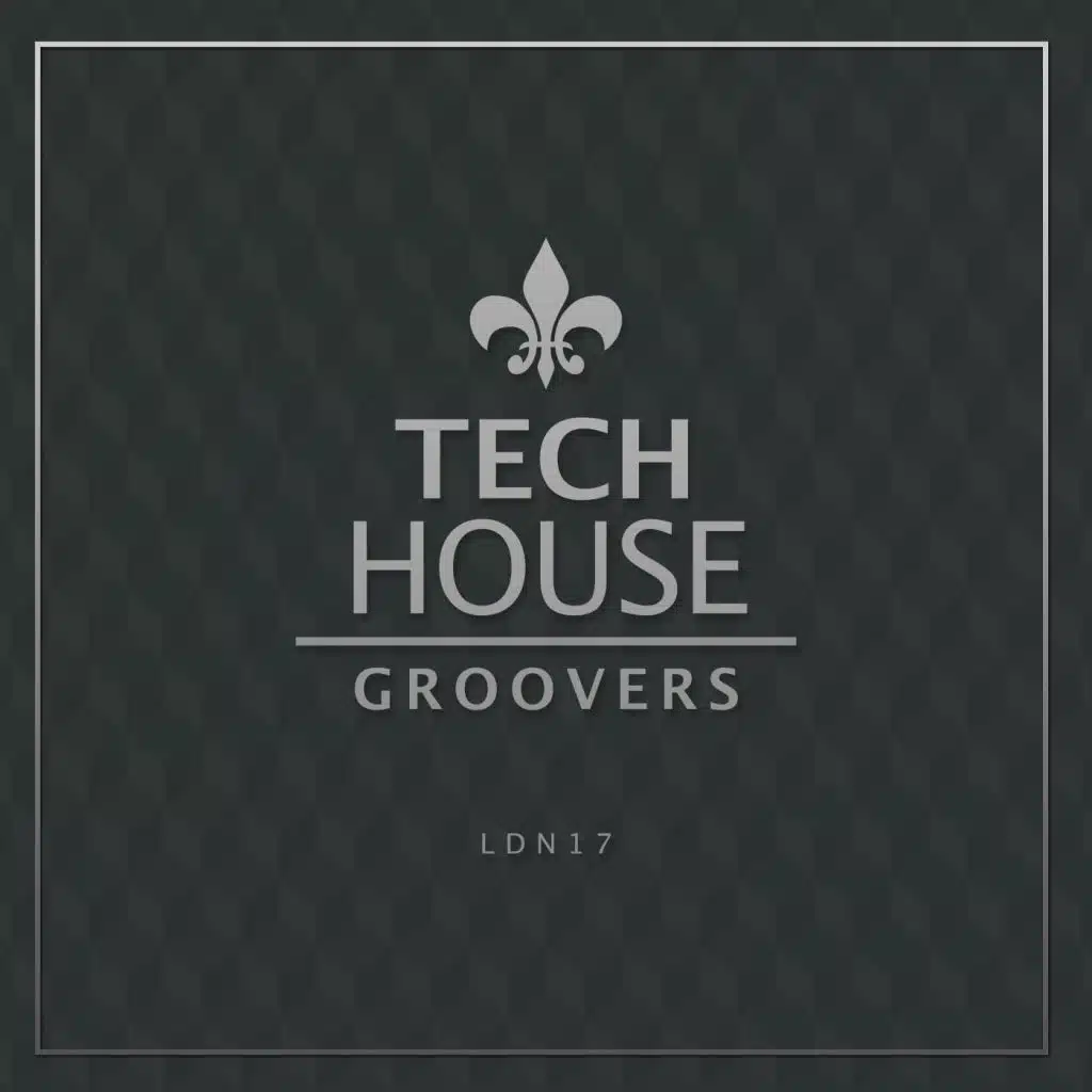 Tech House Groovers