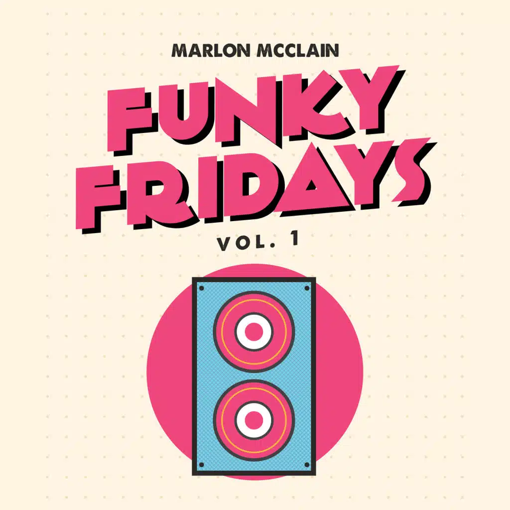 Funky Fridays, Vol. 1