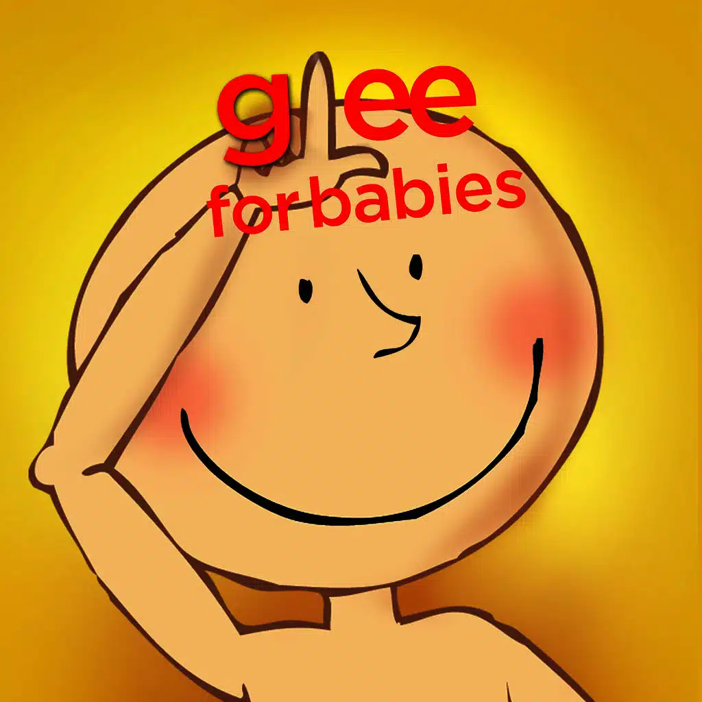 Glee For Babies