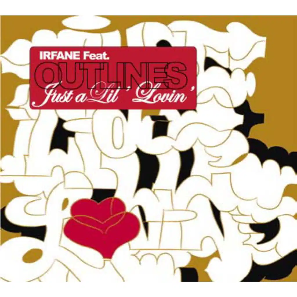 Just a Lil' Lovin (DJ Edit)