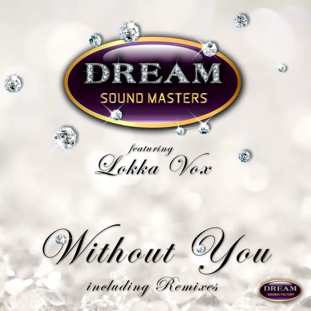 Without You (feat. Lokka Vox)