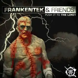 Frankentek Vs The Freaky Bastard