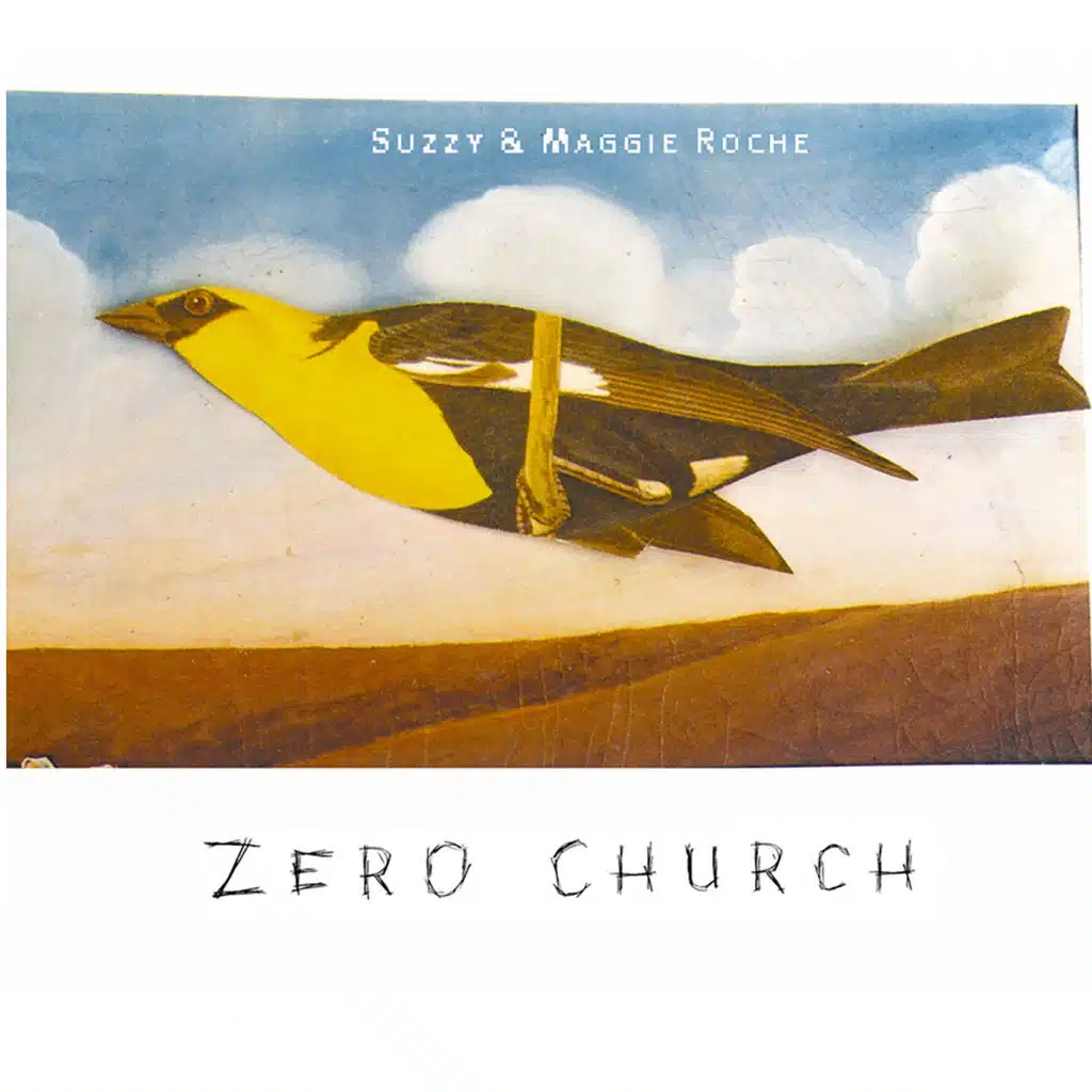 Zero Church (feat. Maggie Roche)