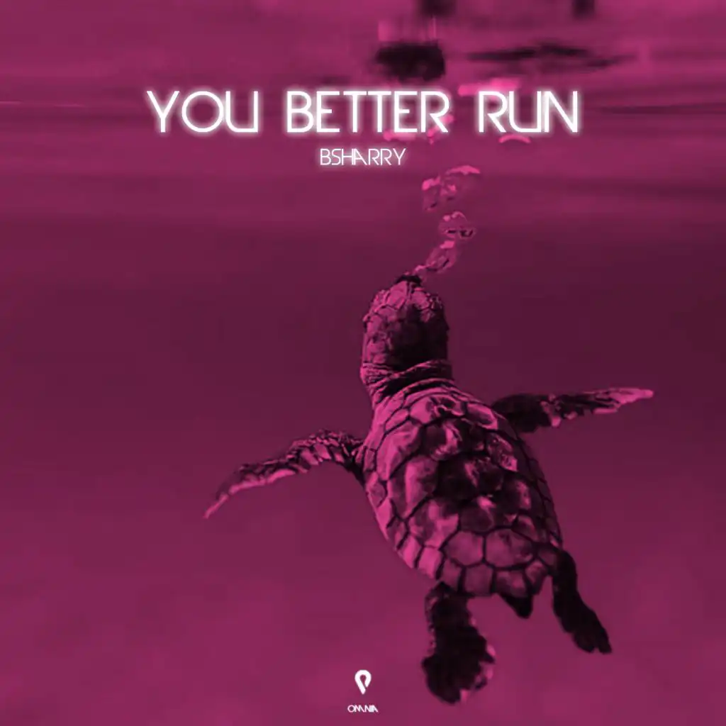 You Better Run (Radio Edit)