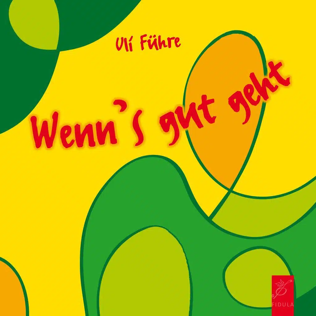 Wenn's gut geht (Swing-Kanons)