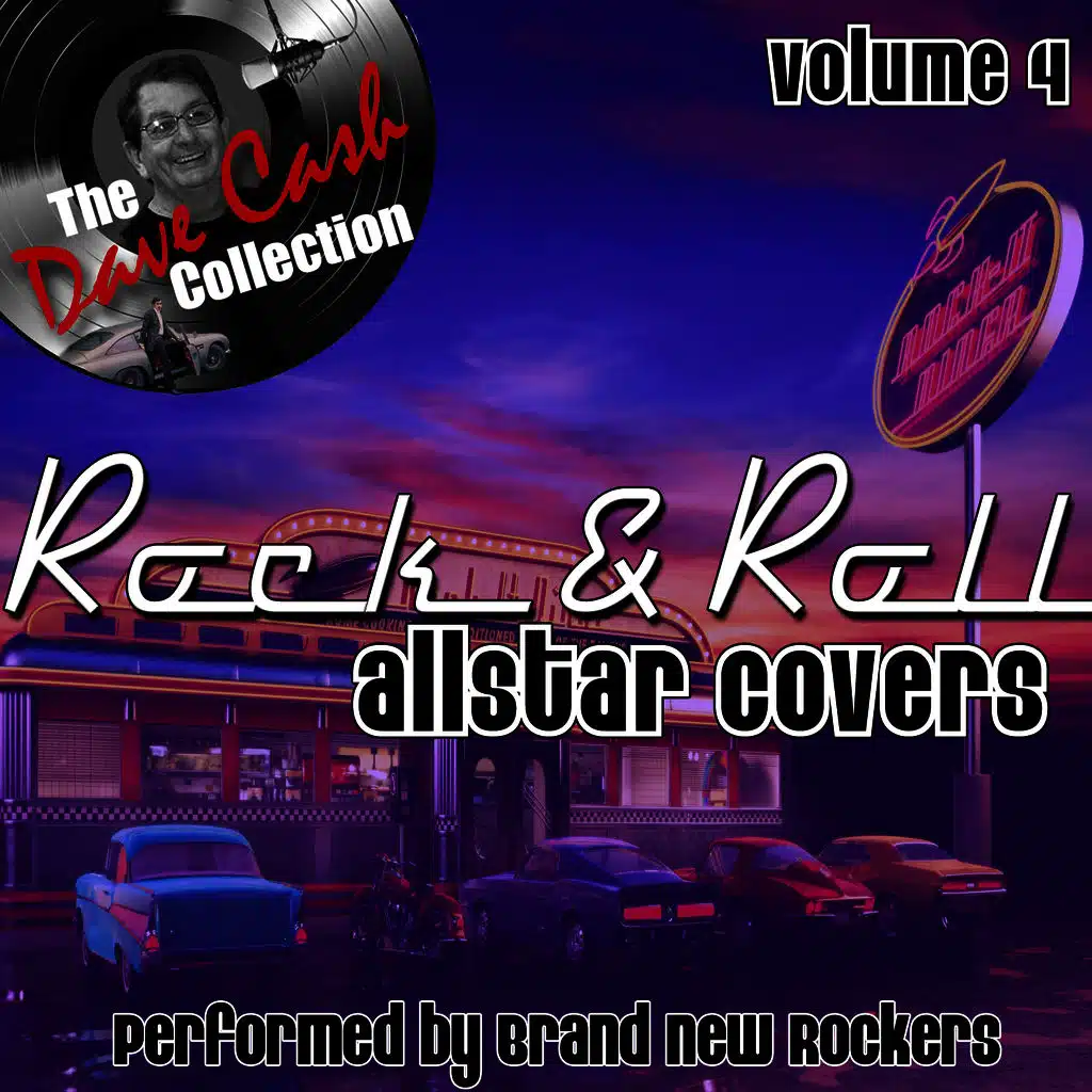 Rock & Roll Allstar Covers Volume 4 - [The Dave Cash Collection]