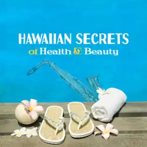 Hawaiian Secrets of Health & Beauty