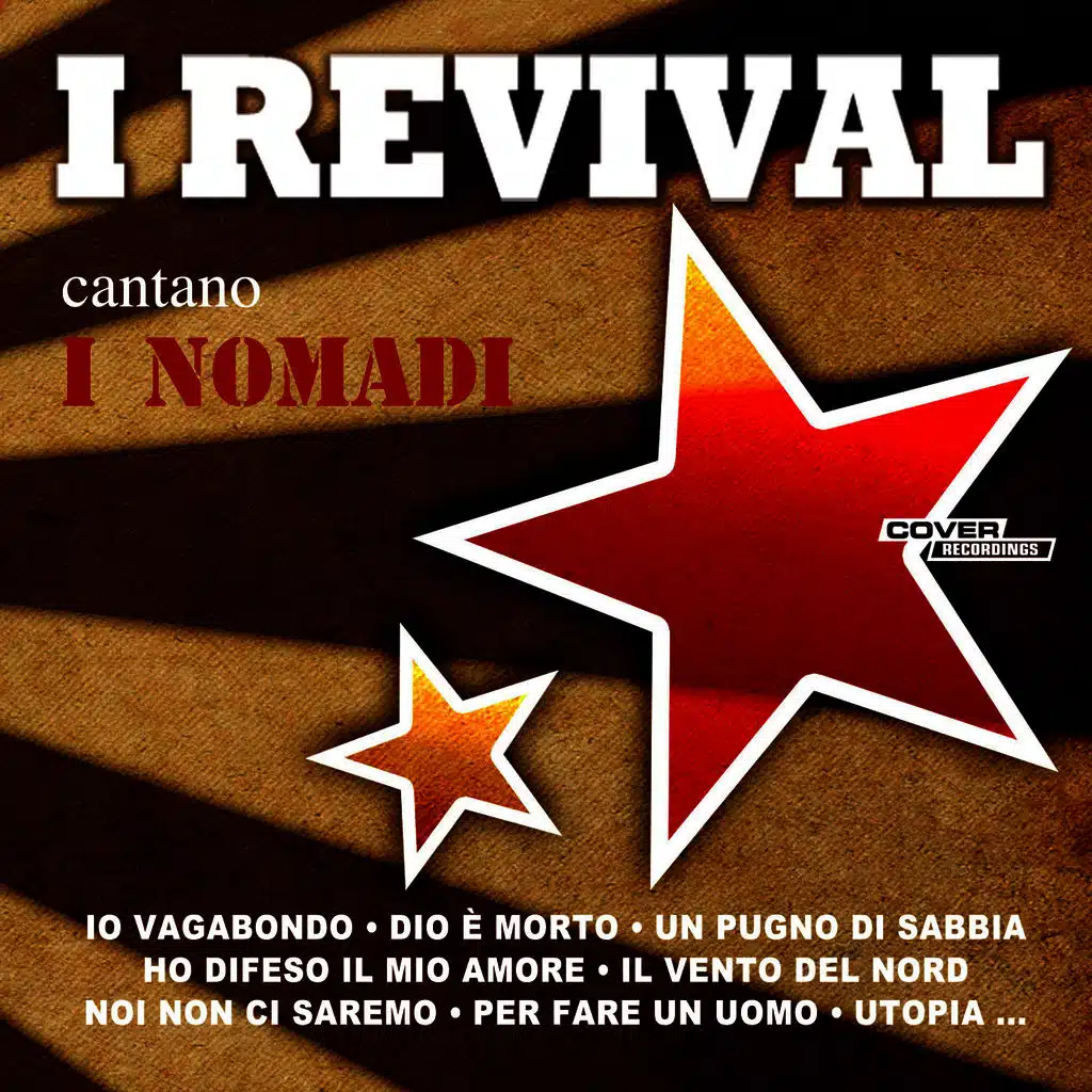I Revival Cantano I Nomadi